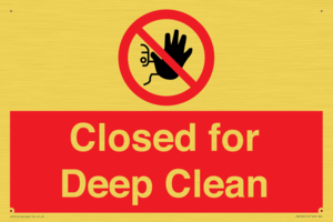 Closed for Deep Clean